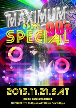 MAXIMUM feat 90’s Special
